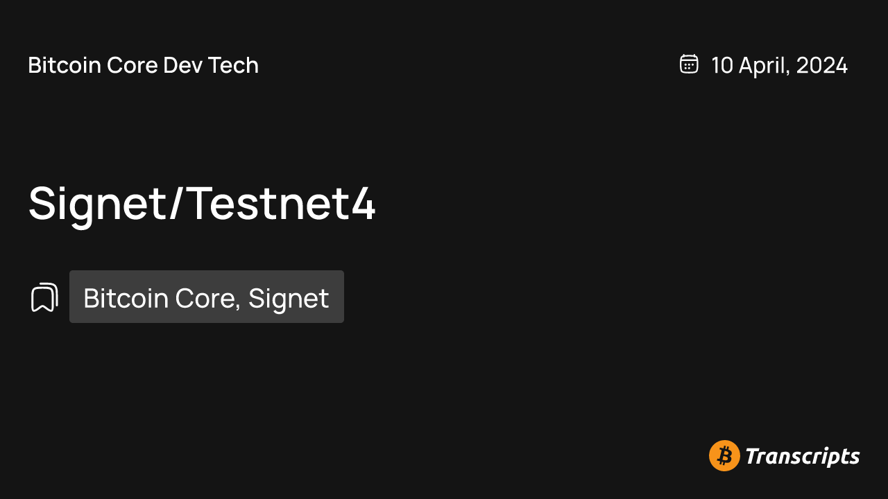 Signet/Testnet4