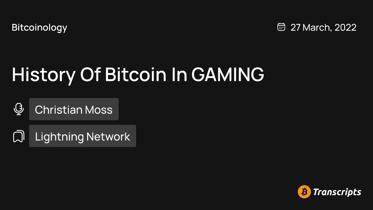 History of Bitcoin in GAMING