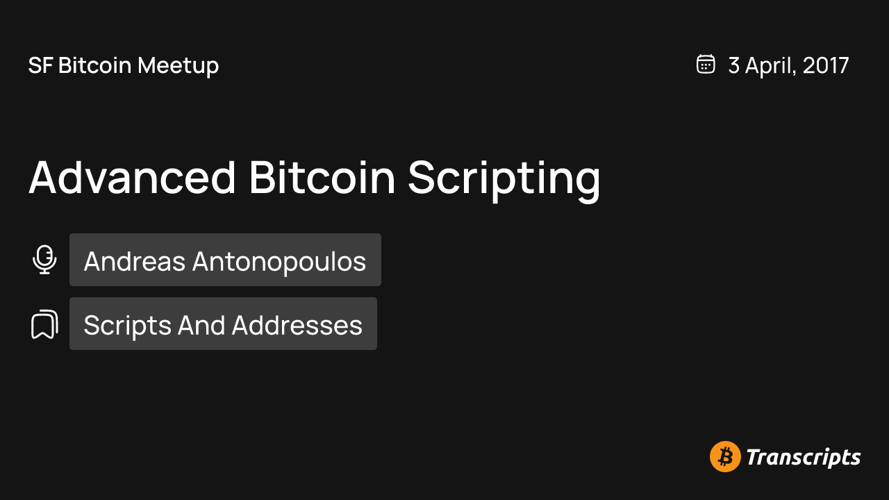 Advanced Bitcoin Scripting